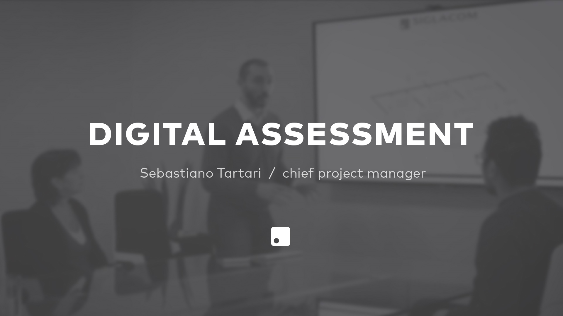 Digital assessment