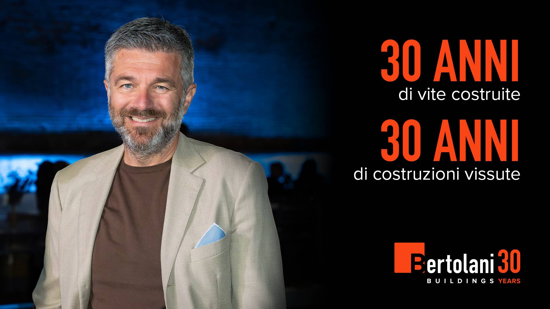 Bertolani Buildings <br>Our first 30 years